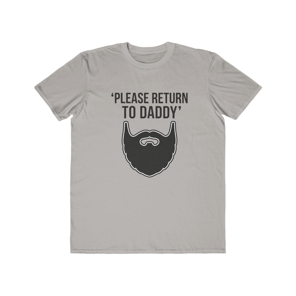 Please Return to Daddy Tee — Graphic T‑Shirt