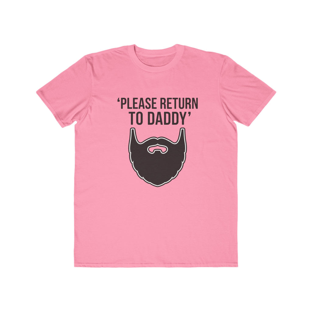 Please Return to Daddy Tee — Graphic T‑Shirt
